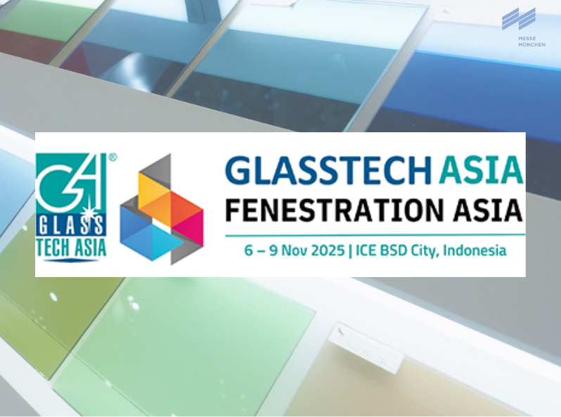 Glasstech Asia & Fenestration Asia 2025